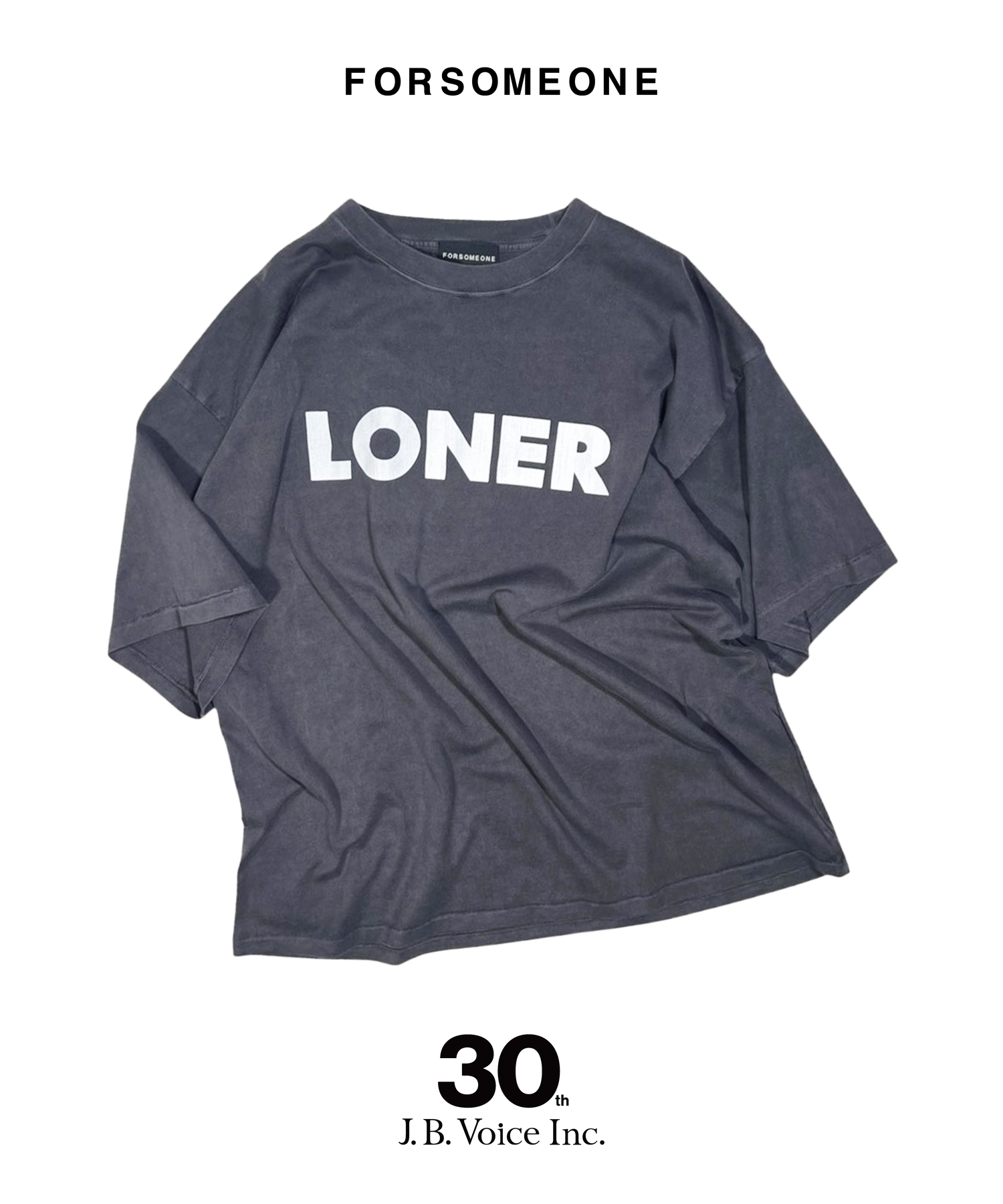 J.B. Voice, Inc. おかげさまで30周年 FORSOMEONE (※J.B VOICE EXCLUSIVE ) / LONER TEE REGGAWS EXCLUSIVE