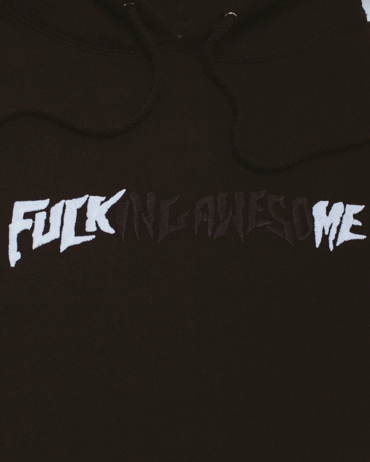 FUCKING AWESOME / Fuck Me Hoodie