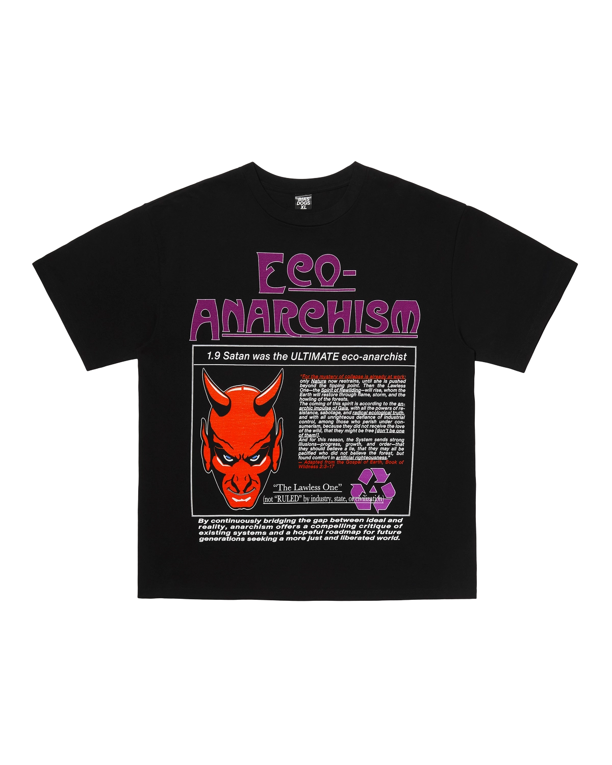 BIAS DOGS / ECO ANARCHIST T-SHIRT (26006)