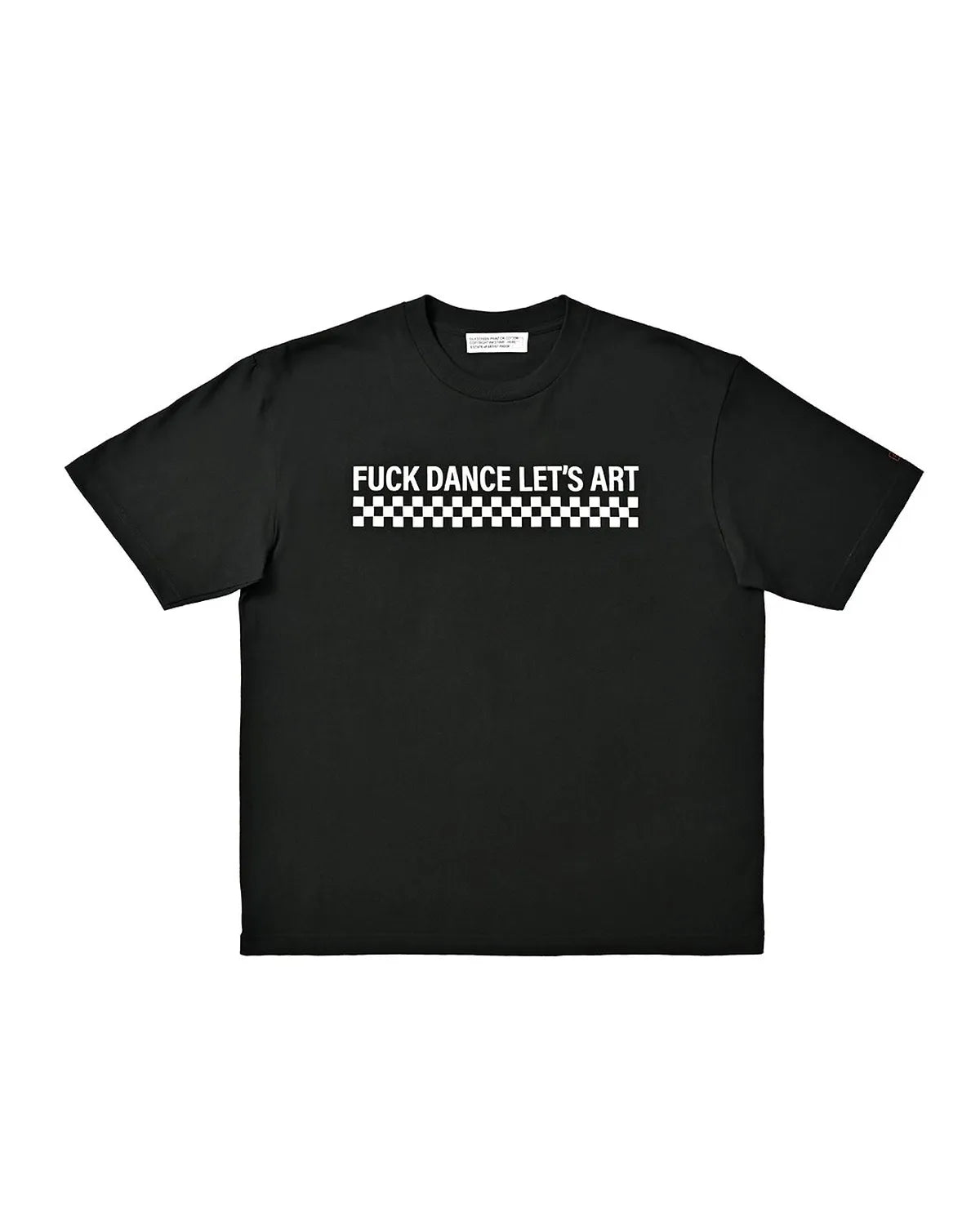 ARTIST PROOF®︎ の FUCK DANCE LET'S ART T-SHIRT SS (ATPF-033T)