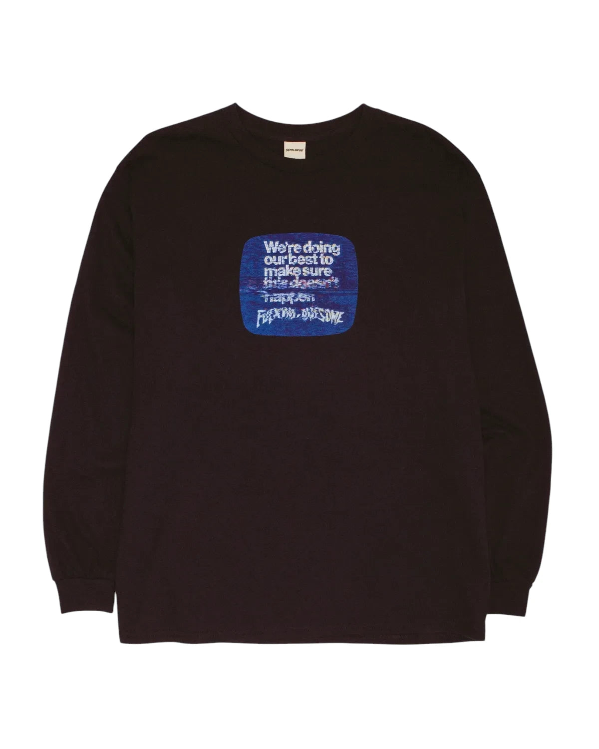 FUCKING AWESOME の Inconvenience Store Long Sleeve