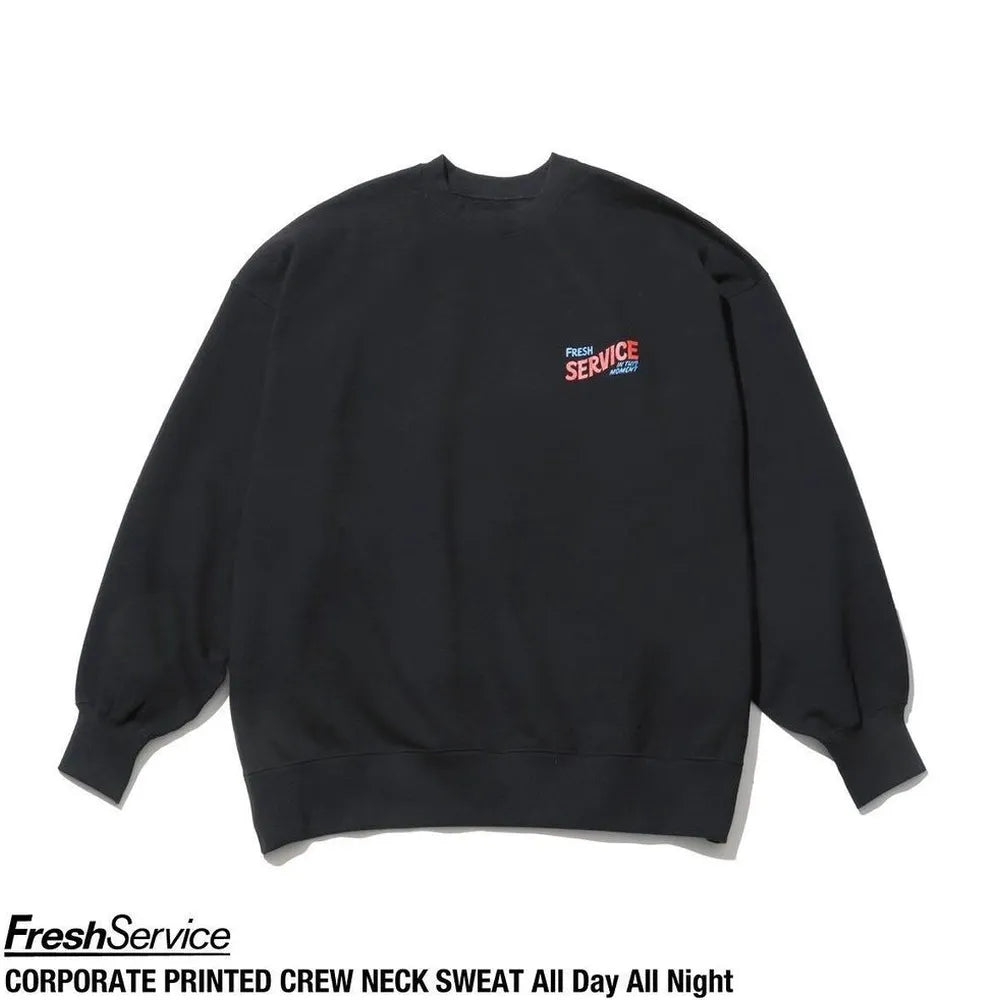 FreshService の CORPORATE PRINTED CREW NECK SWEAT All Day All Night