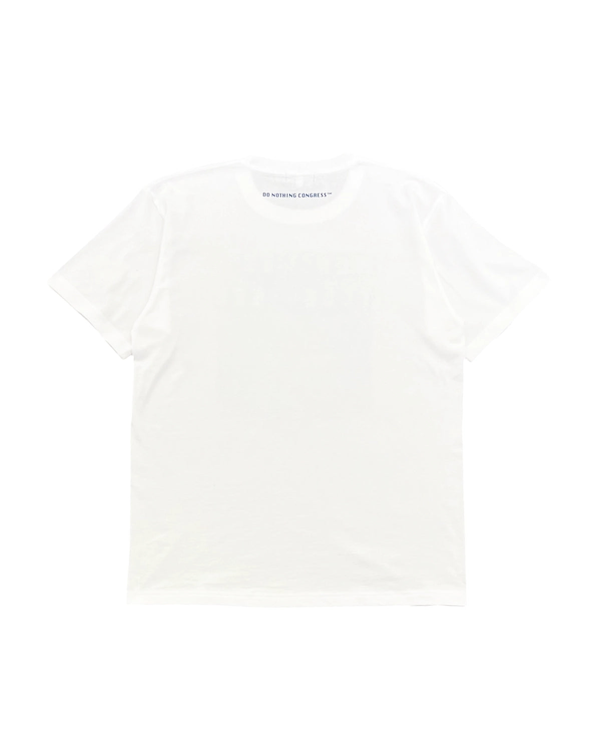 Do Nothing Congress / T-Shirts 14 JULY NOT TELEVISED
