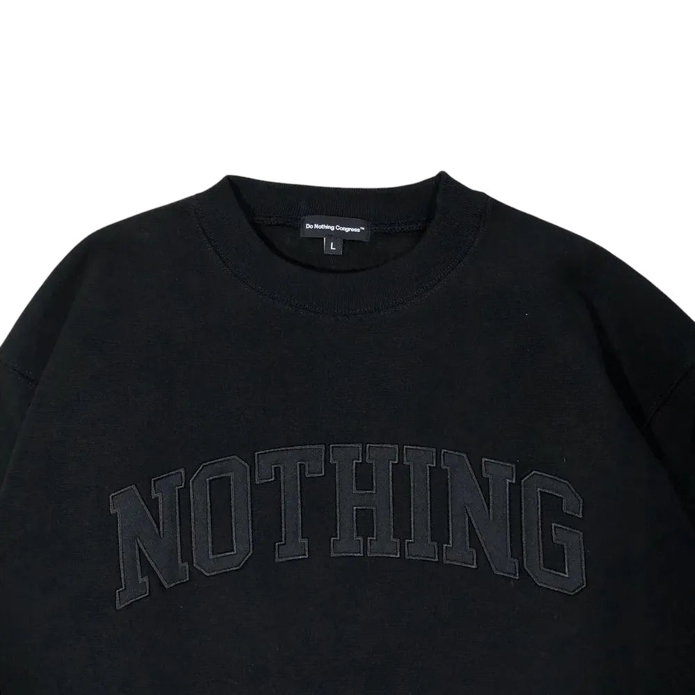 Do Nothing Congress / NOTHING Lettered Wappen CREWNECK